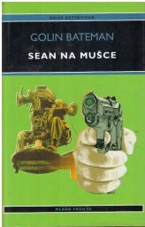 Sean na mušce od Colin Bateman